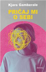 Pričaj mi o sebi